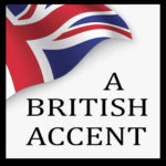 A British Accent